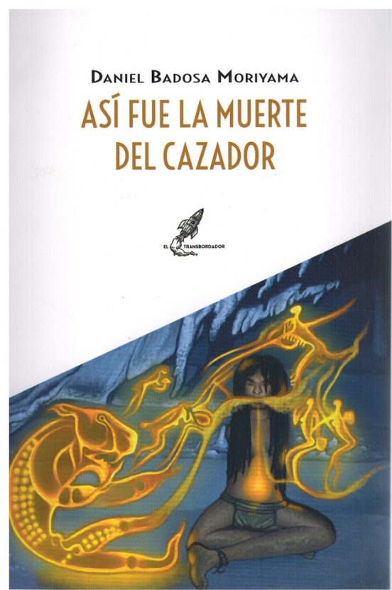 Así Fue La Muerte Del Cazador