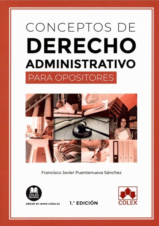 Conceptos De Derecho Administrativo Para Opositores
