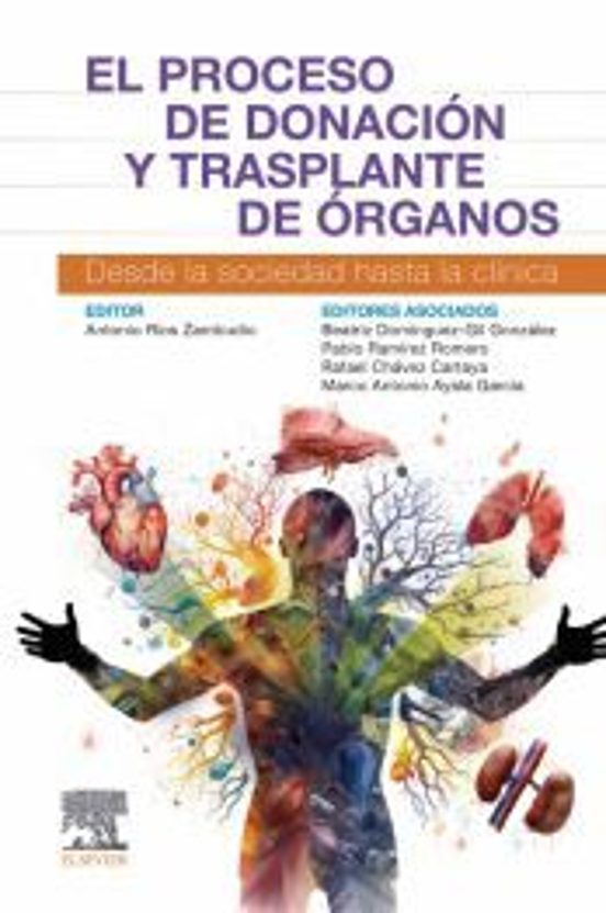 El Proceso De Donación Y Trasplante De Órganos