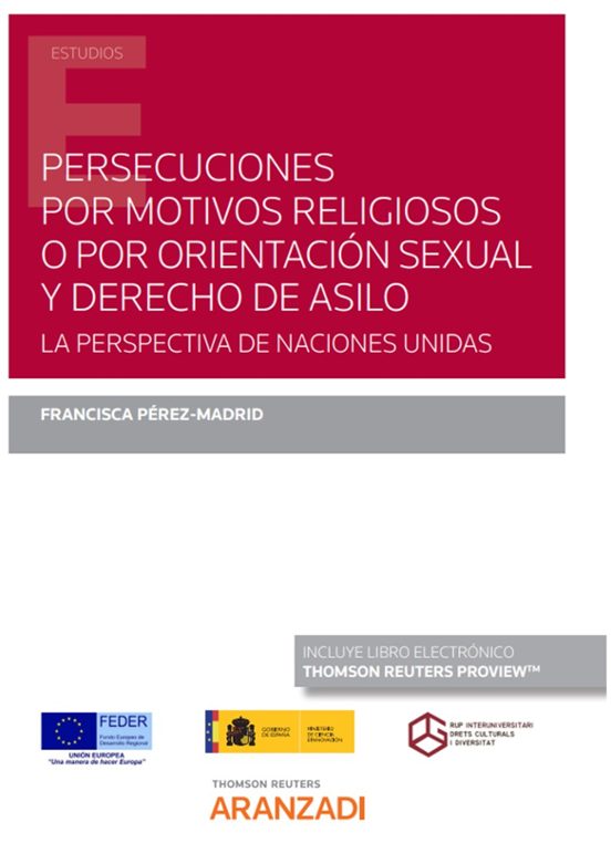 Persecuciones Por Motivos Religiosos O Por Orientación Sexual Y Derech
