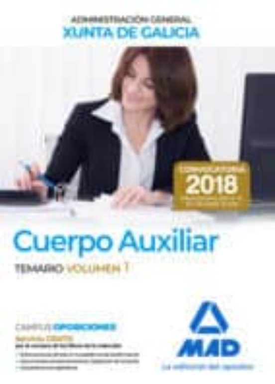 Cuerpo Auxiliar De La Administración General De La Comunidad Autónoma De Galicia. Temario Volumen 2