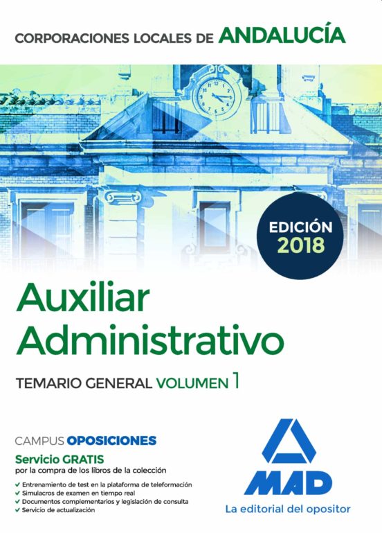 Auxiliar Administrativo De Corporaciones Locales De Andalucía. Temario General Volumen 1