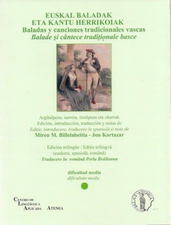 Euskal Baladak Eta Kantu Herrikoiak Baladeși Cântece Tradiționale Basce