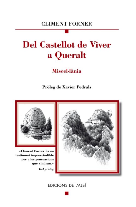 Del Castellot De Viver A Queralt: Miscel·lania