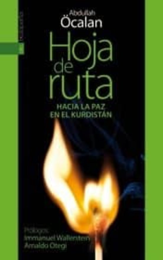 Hoja De Ruta. Hacia La Paz En El Kurdistan