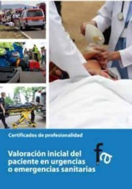 Valoracion Inicial Del Paciente En Urgencias O Emergencias