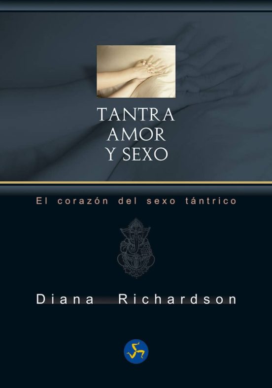 Tantra: Amor Y Sexo