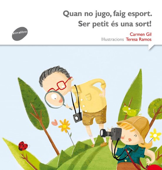 Quan No Jugo Faig Esport. Ser Petit Es Una Sort!