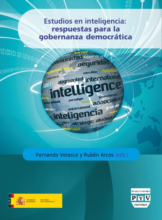 Estudios En Inteligencia: Respuestas Para La Gobernanza Democrati Ca