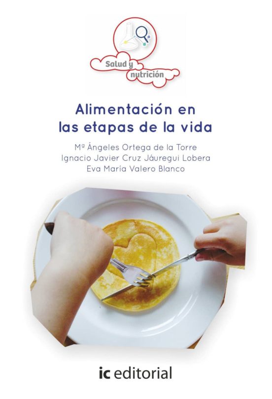Alimentación En Las Etapas De La Vida