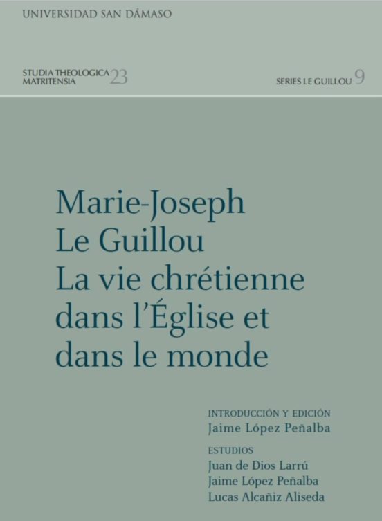 Marie-joseph Le Guillou La Vie Chrétienne Dans L Église Et Dans
