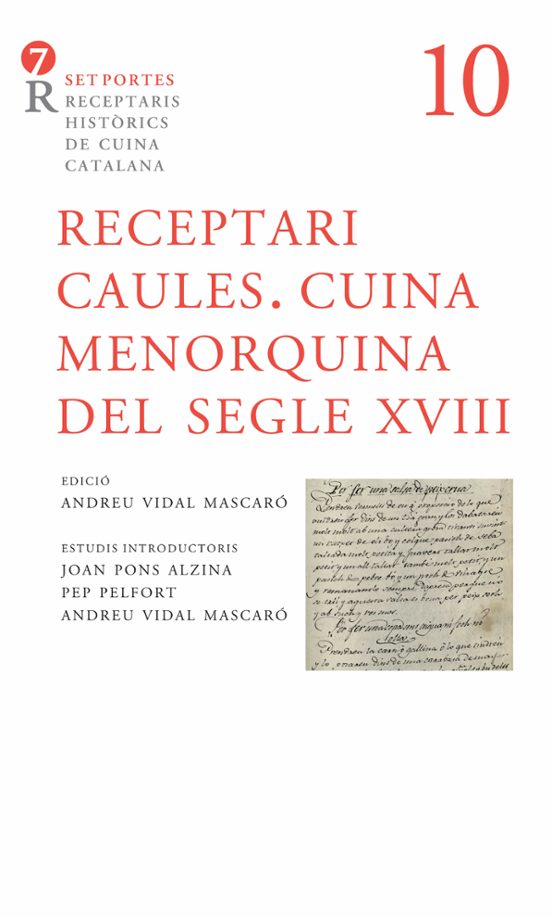 Receptari Caules. Cuina Menorquina Del Segle XVIII