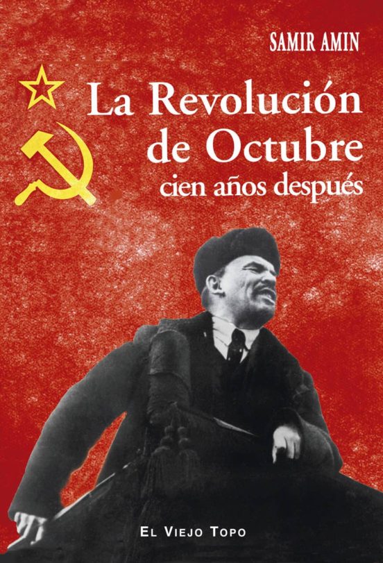 La Revolución De Octubre Cien Años Después