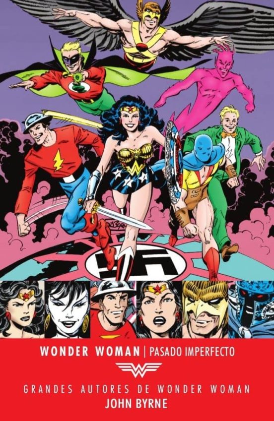 Grandes Autores De Wonder Woman: John Byrne - Pasado Imperfecto