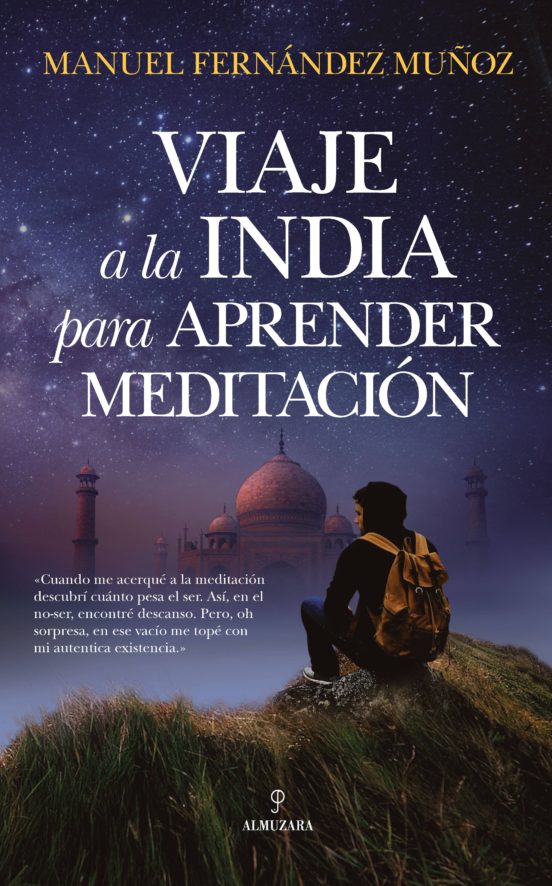 Viaje A La India Para Aprender Meditación