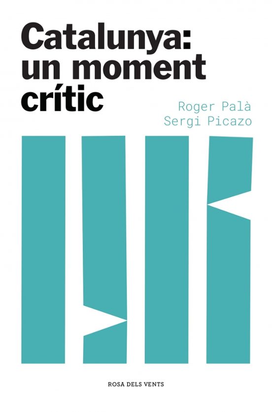 Catalunya: Un Moment Crític