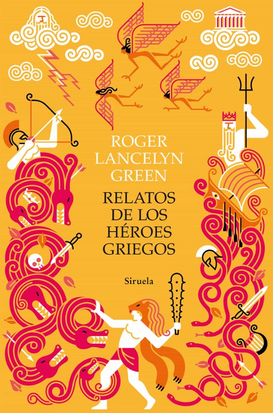 Relatos De Los Héroes Griegos