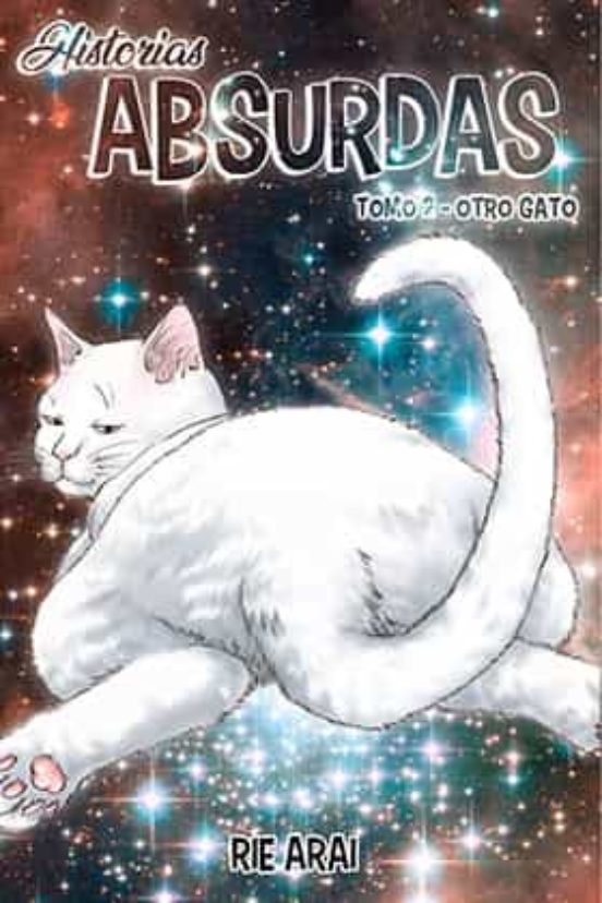 Historias Absurdas 2 Otro Gato
