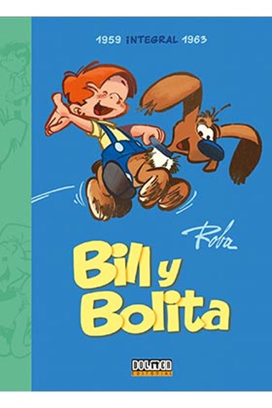 Bill Y Bolita 1959-1963
