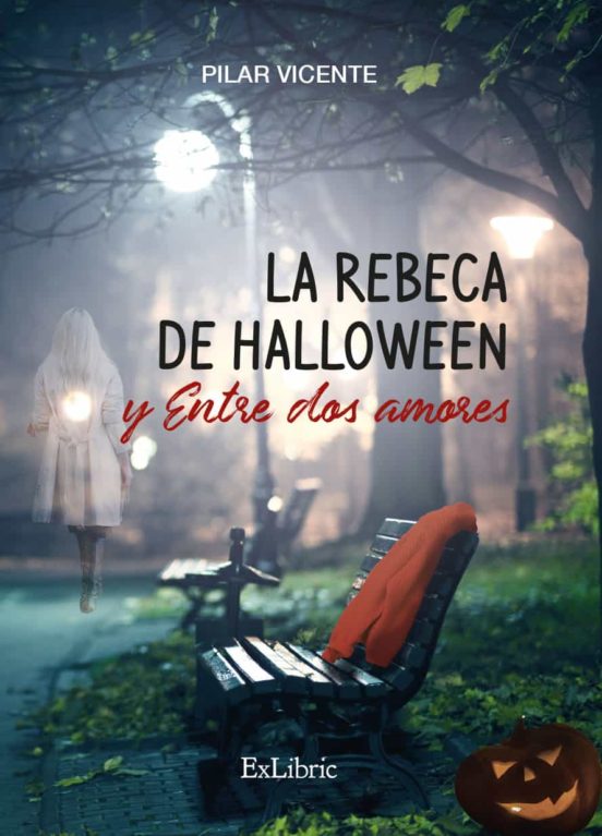 La Rebeca De Halloween Y Entre Dos Amores