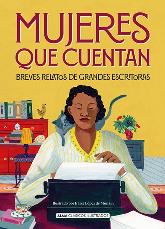 Mujeres Que Cuentan: Breves Relatos de Grandes Escritoras