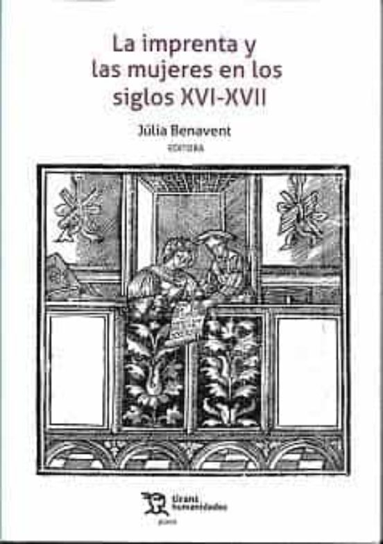 La Imprenta Y Las Mujeres En Los Siglos XVI- XVII
