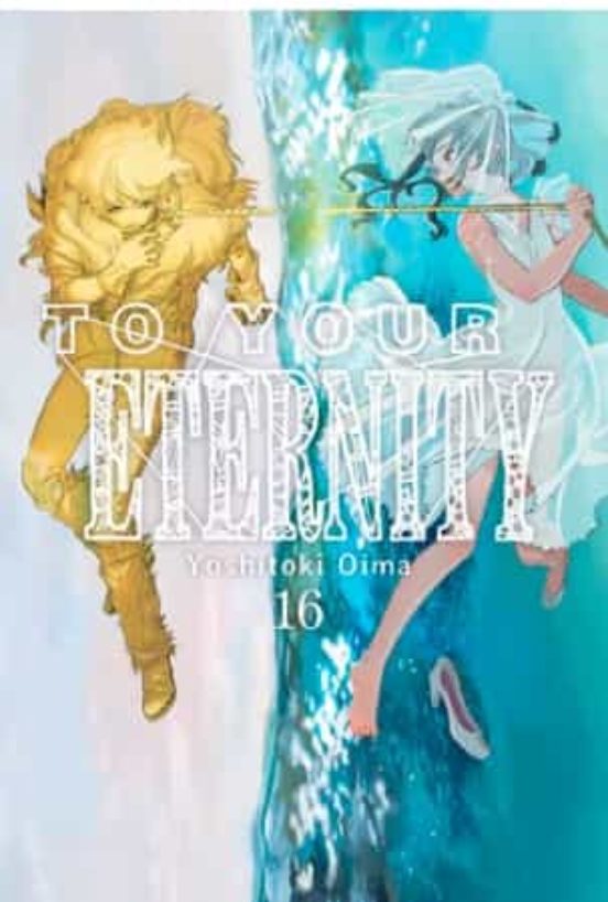 To Your Eternity Vol. 16