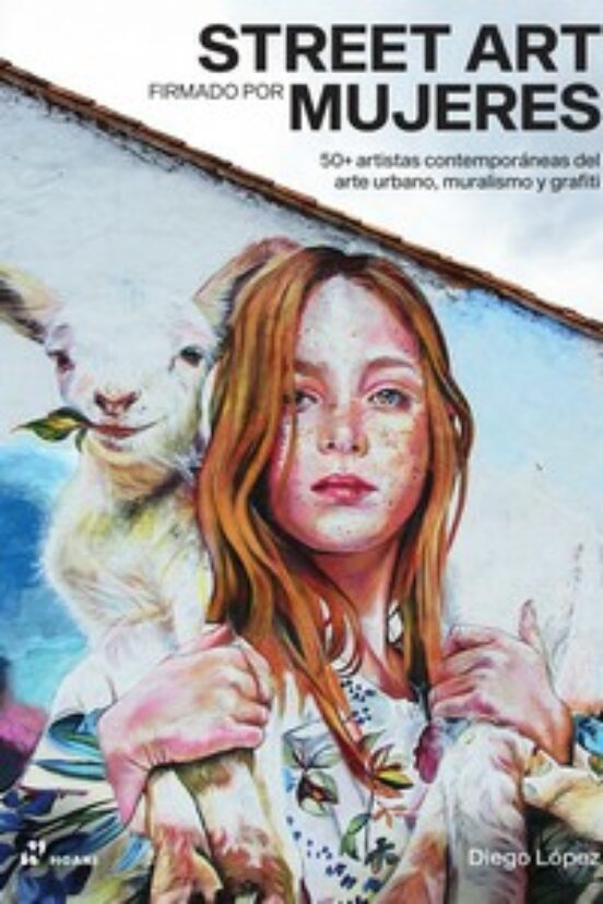Street Arte Firmado Por Mujeres