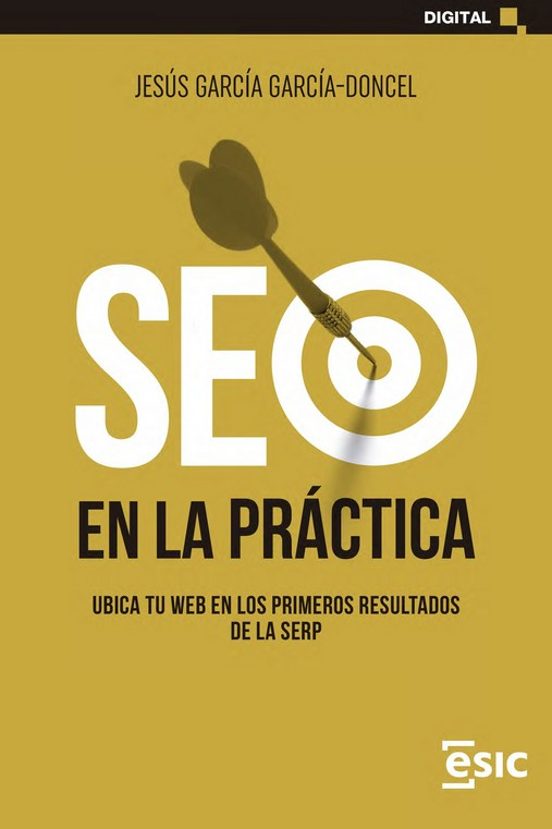 Seo En La Practica: Ubica Tu Web En Los Primeros Resultados De La Erp