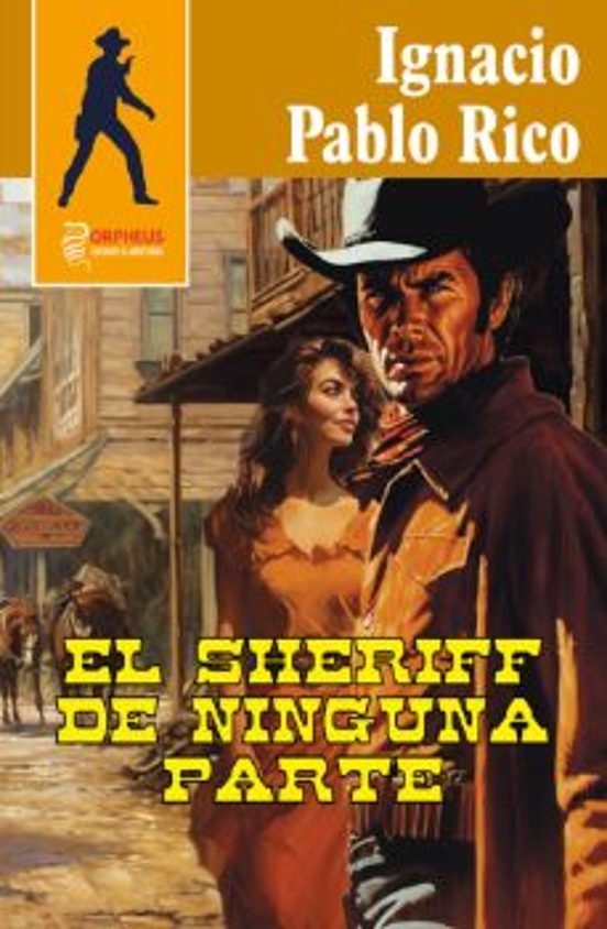 El Sheriff De Ninguna Parte