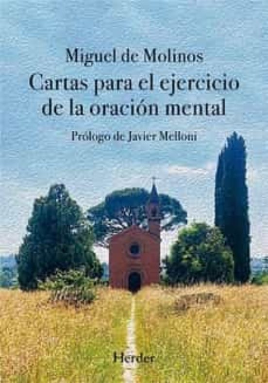 Cartas Para El Ejercicio De La Oración Mental