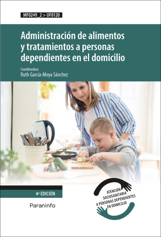 Administración de Alimentos y Tratamientos a Personas Dependi