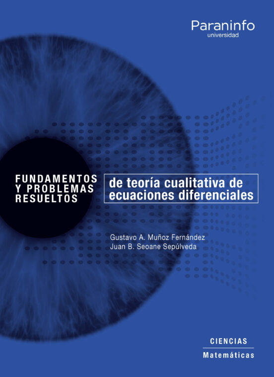 Fundamentos Y Problemas Resueltos De Teoría Cualitativa De Ecuaciones Diferenciales