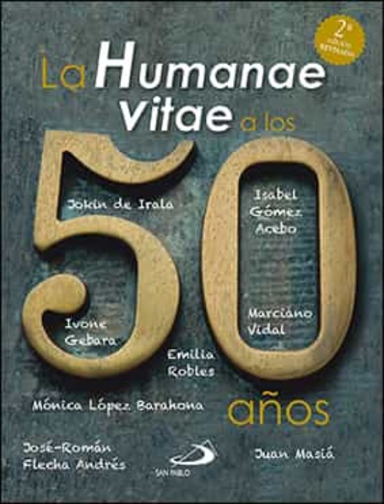 La Humanae Vitae A Los 50