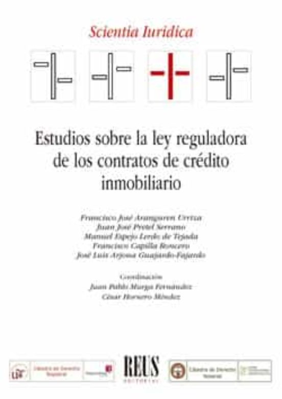 Estudios Sobre La Ley Reguladora De Los Contratos De Crédito Inmobiliario