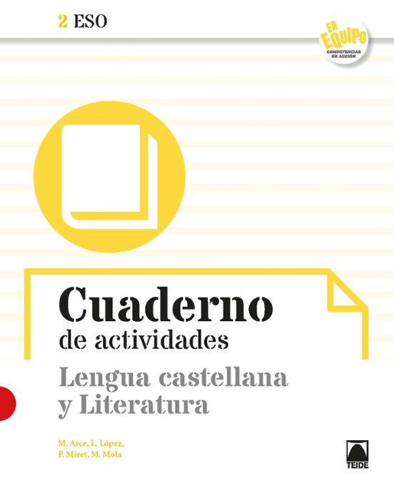 Lengua Castellana y Literatura 2º ESO en Equipo Cuaderno de Activ Idad