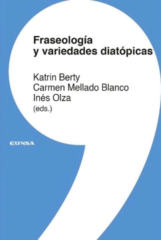 Fraseología Y Variedades Diatópicas