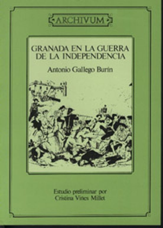 Granada En La Guerra De La Independencia: Los Periodicos