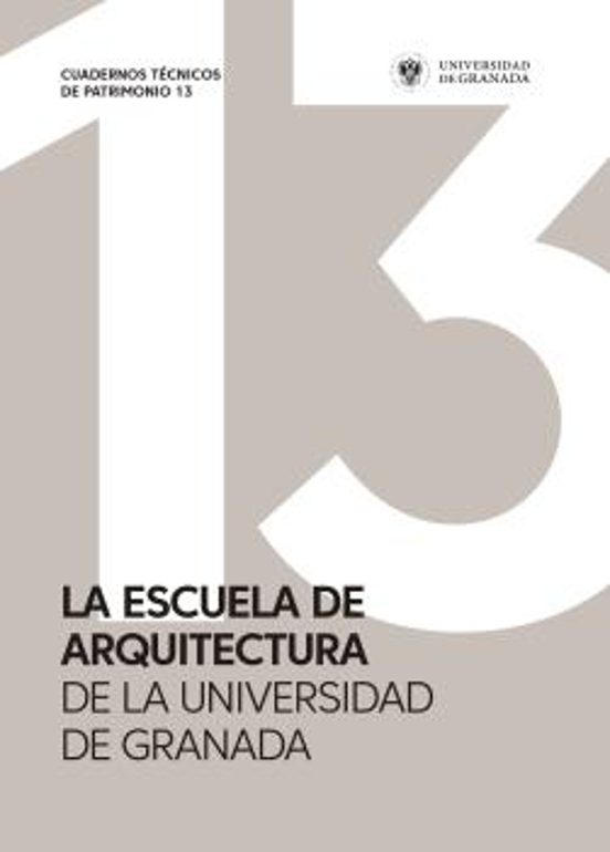 La Escuela De Arquitectura De Granada