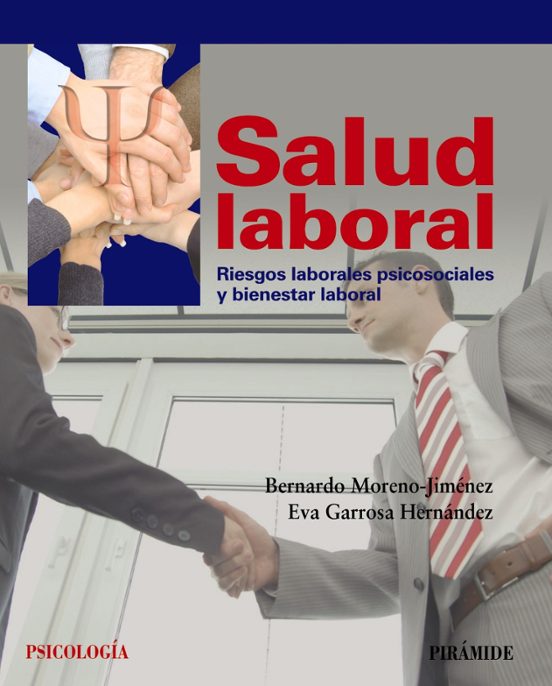 Salud Laboral Riesgos Laborales Psicosociales Y Bienestar Laboral