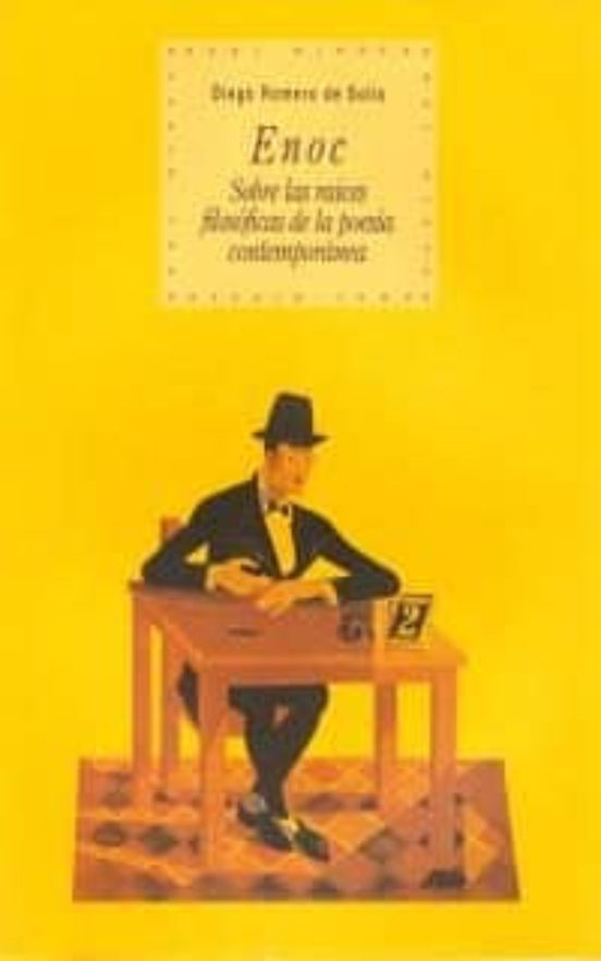 Enoc: Sobre Las Raices Filosoficas De La Poesia Contemporanea