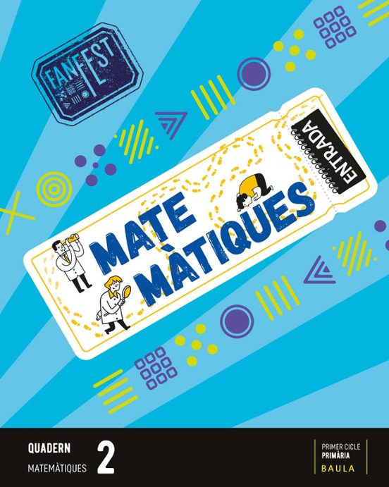 Matemàtiques 2º Educacion Primària. Quadern Projecte Fanfest
