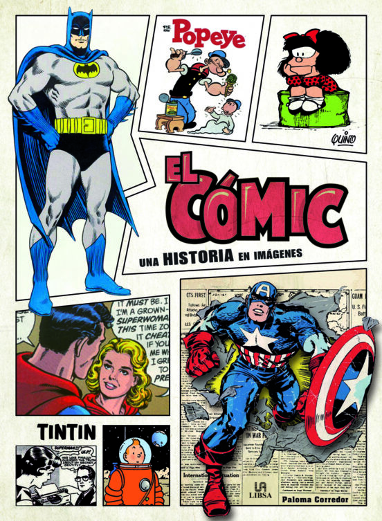 El Comic: Una Historia En Imagenes