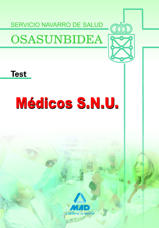 Médicos S.N.U. Del Servicio Navarro De Salud-osasunbidea. Test