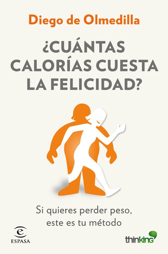 ¿cuantas Calorias Cuesta La Felicidad?: Si Quieres Perder Peso Este Es