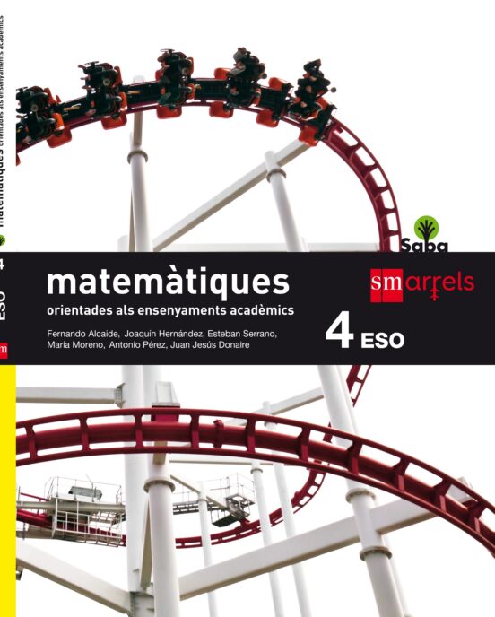 Matemàtiques Orientades Als Ensenyaments Acadèmics 4º Eso Saba 20 16