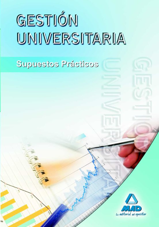 Gestión Universitaria. Supuestos Prácticos