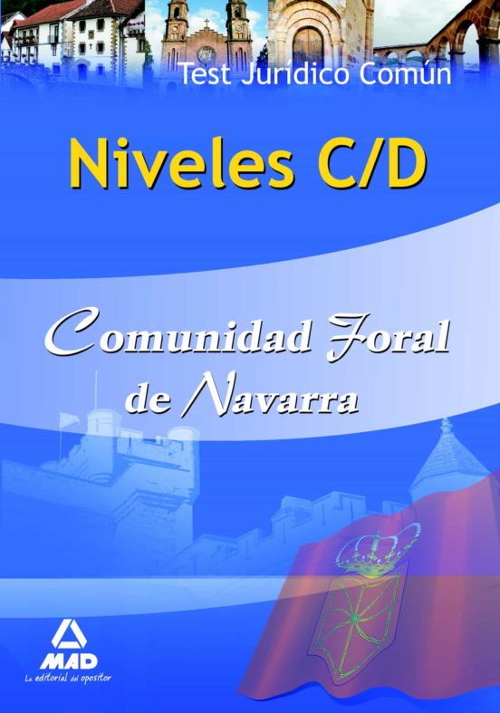 Niveles C/d Comunidad Foral De Navarra. Test Jurídico Común