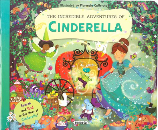 The Incredible Adventures Of Cinderella