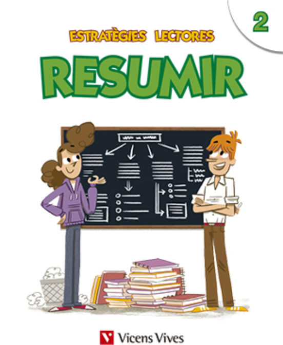 Estratègies Lectores. Resumir 2